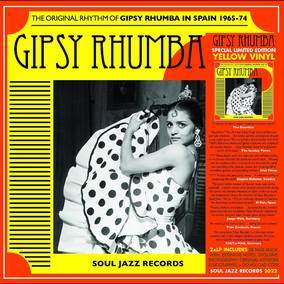 Soul Jazz Records presents - Gipsy Rhumba - Vinyl LP(x2) - RSD2023
