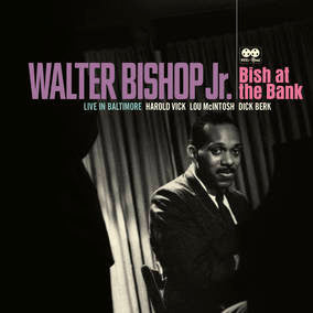 Walter Bishop Jr. - Bish At The Bank - Vinyl LP(x2) - RSD2023
