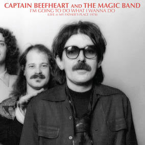 Captain Beefheart And The Magic Band - I'm Going To Do What IWanna Do: Live - Vinyl LP(x2) - RSD2023