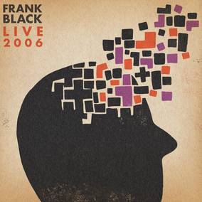 Black, Frank - Live 2006 - 12" Vinyl - RSD 2023