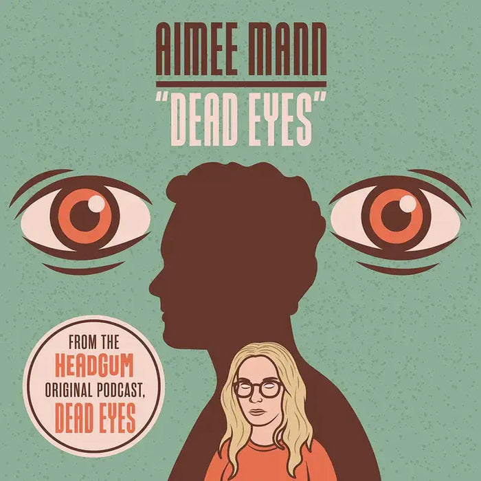 Aimee Mann - Dead Eyes - 7" Vinyl - RSD 2023 - Black Friday