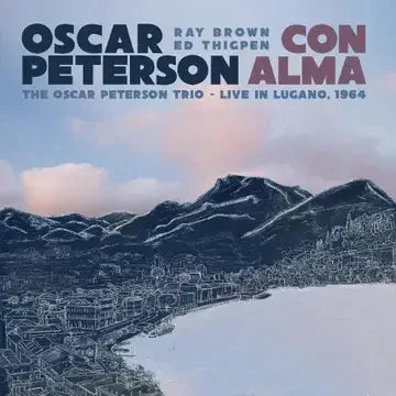 Peterson, Oscar - Con Alma: The Oscar Peterson Trio – Live In Lugano, 1964 - Vinyl LP - RSD 2023 - Black Friday