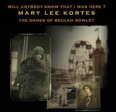 Mary Lee Kortes - The Songs of Beulah Rowley - Vinyl LP(x2) - RSD2023