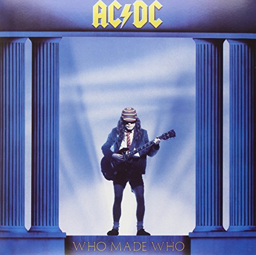 AC/DC WHO MADE WHO