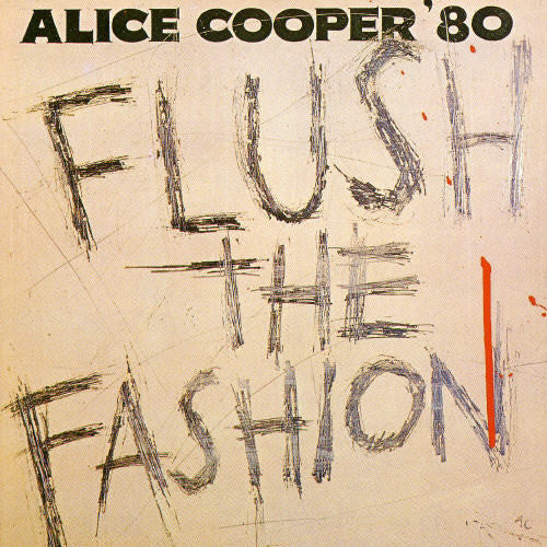 Alice Cooper Flush the Fashion