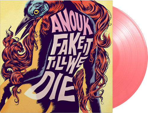 Anouk Fake It Till We Die [Limited 180-Gram Pink Colored Vinyl] [Import]
