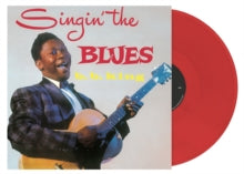 B.B. King Singin' The Blues (Blood Red Vinyl)