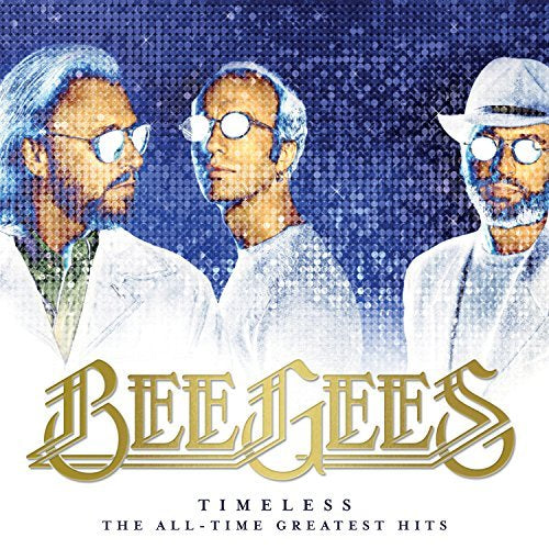 Bee Gees Timeless - The All-Time Greatest Hits [2 LP]