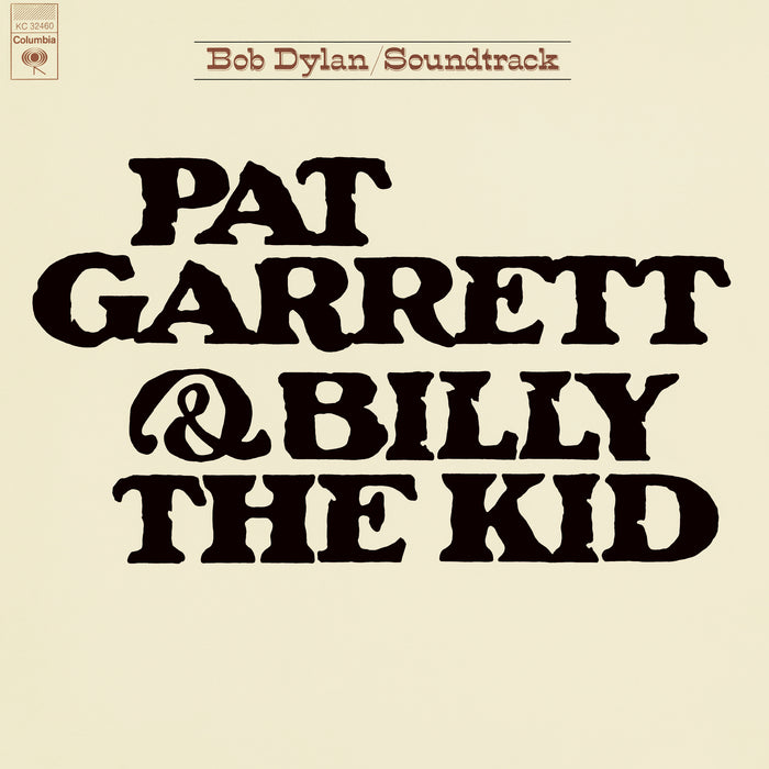 Bob Dylan Pat Garrett & Billy The Kid