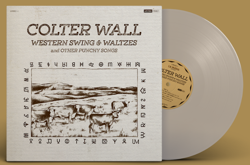 Colter Wall Western Swing & Waltzes and Other Punch Songs