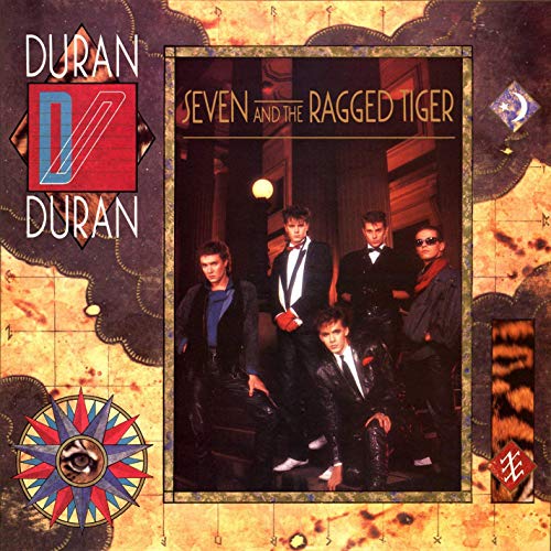 Duran Duran Seven & The Ragged Tiger (Can)