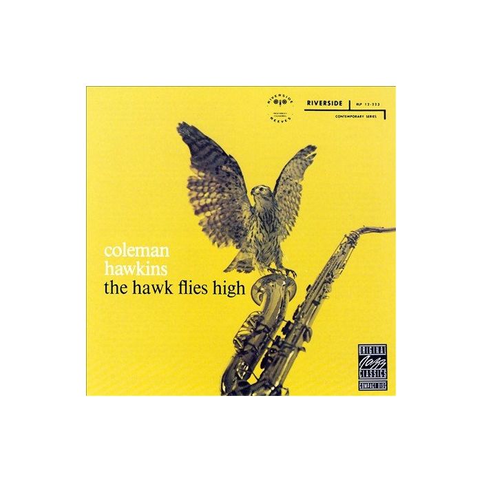 Coleman Hawkins - The Hawk Flies High [LP]