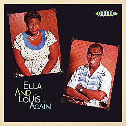 Ella Fitzgerald & Louis Armstrong ELLA & LOUIS AGAIN