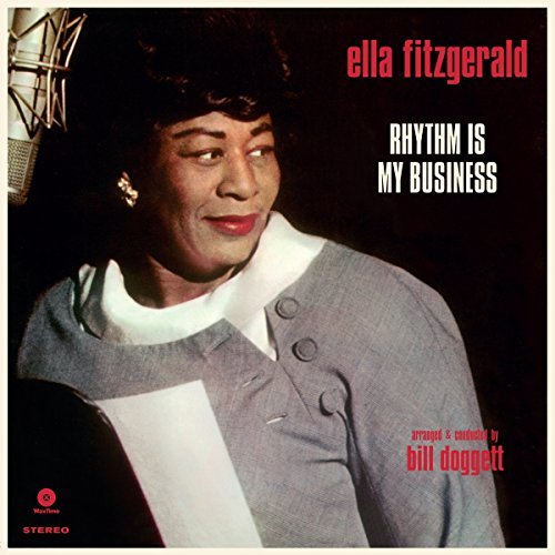 Ella Fitzgerald Rhythm Is My Business + 2 Bonus Tracks!