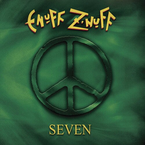 Enuff Z'nuff Seven (Bonus Tracks, Digipack Packaging, Reissue)