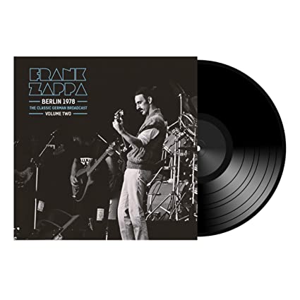 Frank Zappa Berlin 1978: The Classic Berlin Broadcast Vol. 2 [Import] (2 Lp's)