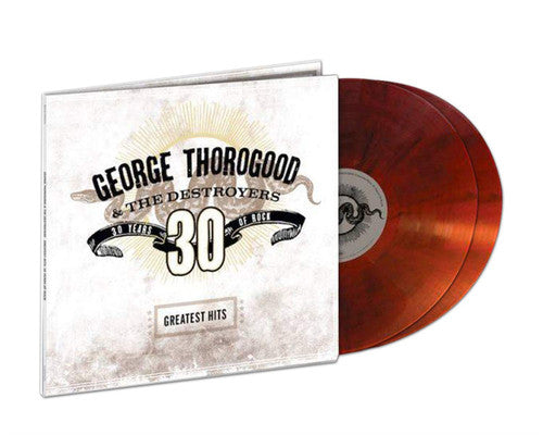 George Thorogood & The Destroyers Greatest Hits: 30 Years of Rock (Clear Vinyl, Brown, Limited Edition) (2 Lp's)