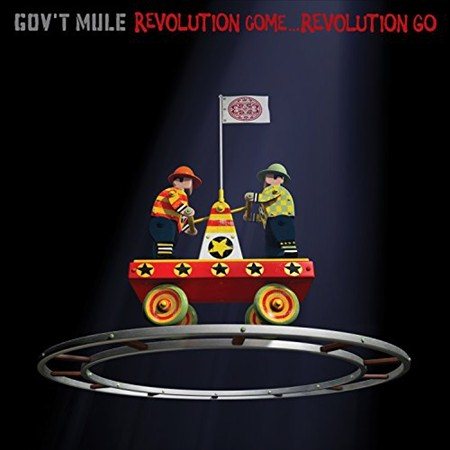 Gov't Mule Revolution Come... Revolution Go (180 Gram Vinyl) (2 Lp's)