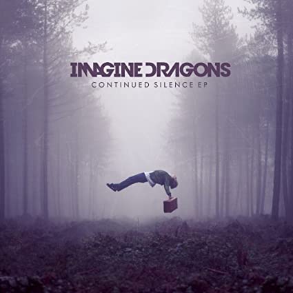 Imagine Dragons Continued Silence EP [Import]