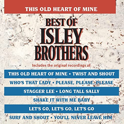 Isley Brothers This Old Heart Of Mine - Best Of Isley Brothers