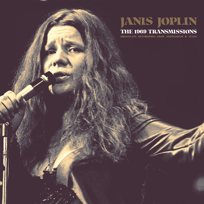 Janis Joplin The 1969 Transmissions