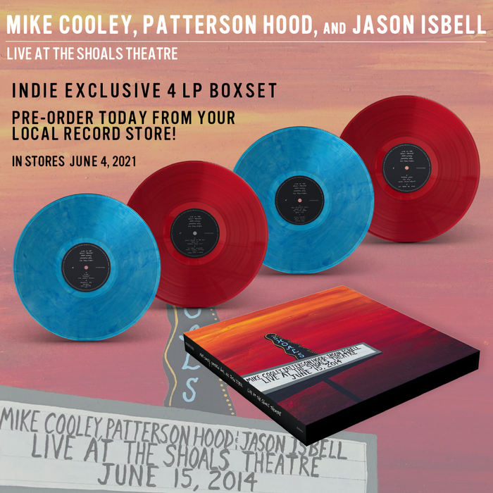 Jason Isbell, Mike Cooley, Patterson Hood Live At The Shoals Theatre (Oversize Item Split, Indie Exclusive)