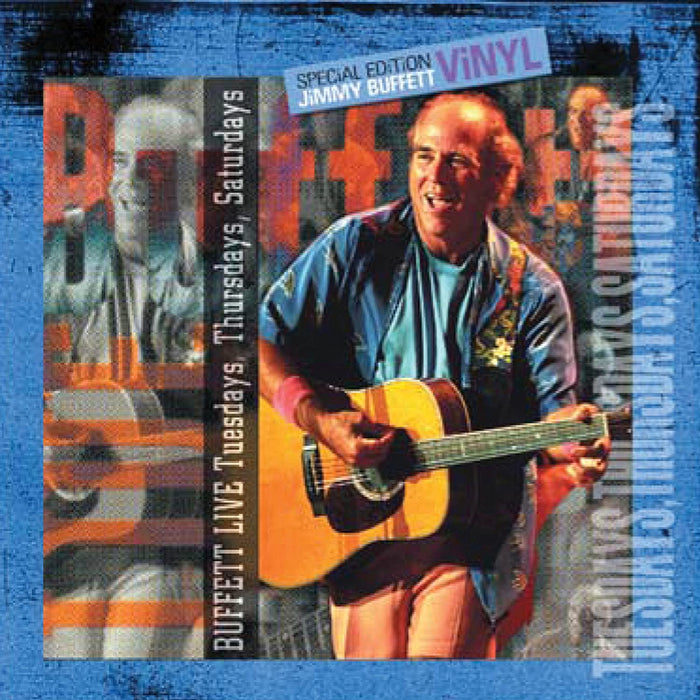 Jimmy Buffett Buffett Live: Tuesdays, Thursdays, Saturdays [2 LP]