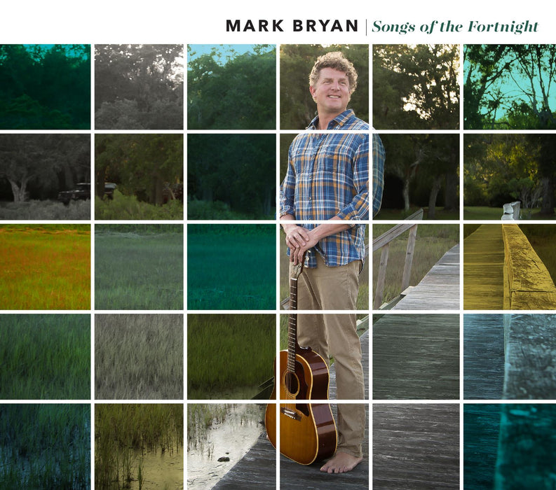 Mark Bryan Songs of the Fortnight