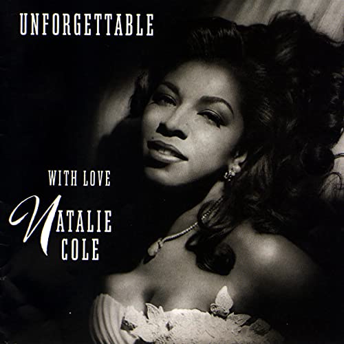 Natalie Cole Unforgettable...With Love [30th Anniversary Edition 2 LP]