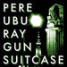 Pere Ubu - Raygun Suitcase (WHITE VINYL) - Vinyl LP = RSD2023