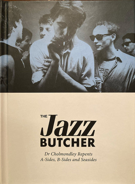 The Jazz Butcher - Dr. Cholmondley Repents - Vinyl LP(x2) = RSD2023