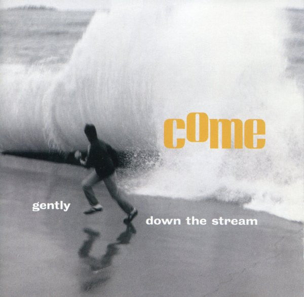 Come - Gently Down the Stream - Vinyl LP(x2) = RSD2023