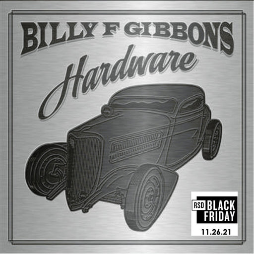 Billy F Gibbons - Hardware - RSD Black Friday 2021 | Rock and Soul