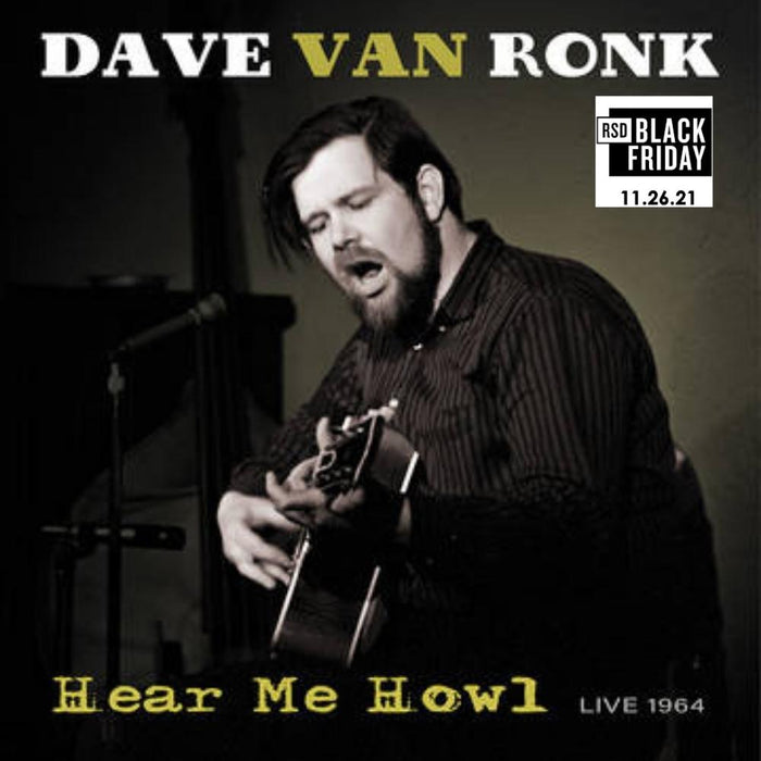  Dave Van Ronk - Hear Me Howl --Live- RSD Black Friday | Rock and Soul