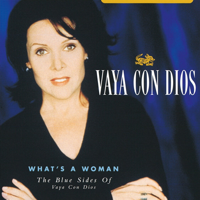 Vaya Con Dios: What's A Woman: The Blue Sides Of Vaya Con Dios - RSD21 - Rock and Soul DJ Equipment and Records