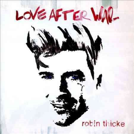 Robin Thicke LOVE AFTER WAR (DLX)