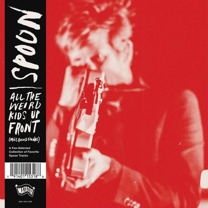 Spoon - All The Weird Kids Up Front (Mas Rolas Chidas): A Fan-Selected Collection Of Favorite Spoon Tracks [2LP] - Rock and Soul DJ Equipment and Records
