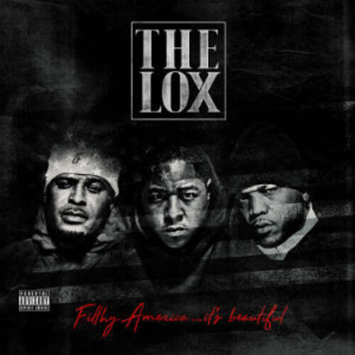 The Lox Filthy America...It's Beautiful [Explicit Content]