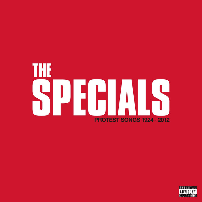 The Specials Protest Songs 1924 – 2012