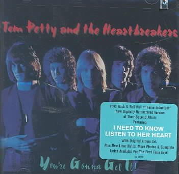 Tom Petty / Heartbreakers YOU'RE GONNA GET IT