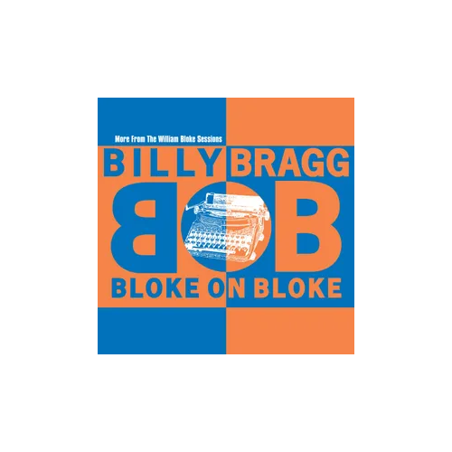 Bragg, Billy - Bloke On Bloke (RSD Exclusive 24) - Vinyl LP - RSD 2024