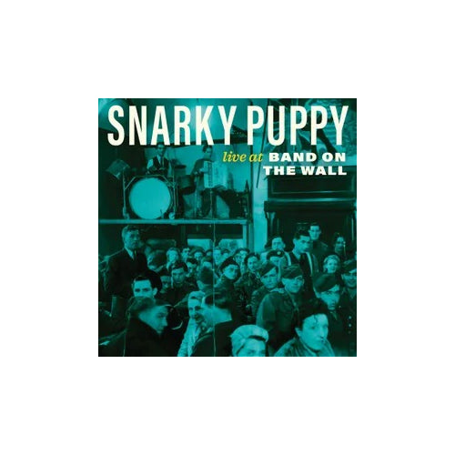 Snarky Puppy - Live At Band On The Wall (RSD Exclusive 2024) - Vinyl LP - RSD 2024