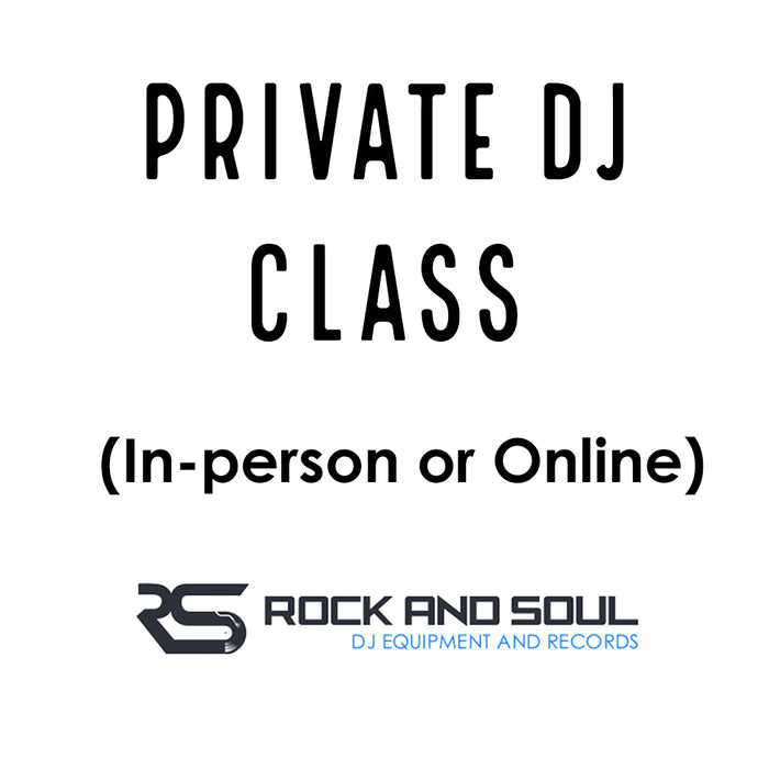 DJ Class at Rock and Soul for adults and kids (Online or In-person) - Rock and Soul DJ Equipment and Records