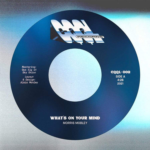 Morris Mobley - What's On Your Mind (7") - Rock and Soul DJ Equipment and Records