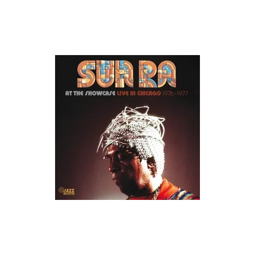 Sun Ra - Sun Ra At The Showcase: Live In Chicago 1976-1977 - Vinyl LP(x2) - RSD 2024