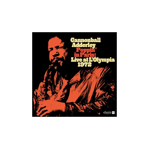 Adderley, Cannonball - Poppin' In Paris: Live At L'Olympia 1972 - Vinyl LP(x2) - RSD 2024