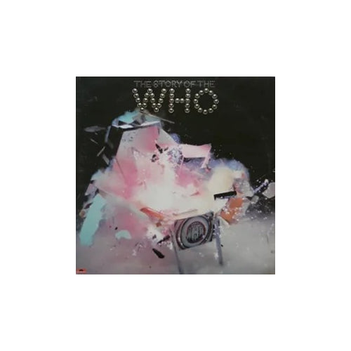 Who, The - The Story Of The Who  - Vinyl LP(x2) - RSD 2024