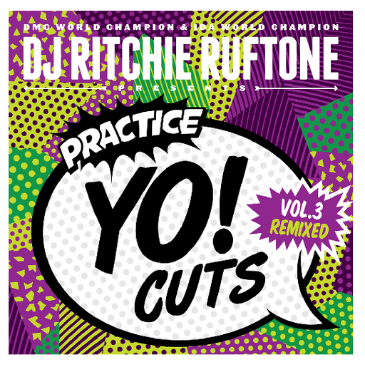 Practice Yo! Cuts Volume 3 Remixed - Green Vinyl 7" - Rock and Soul DJ Equipment and Records