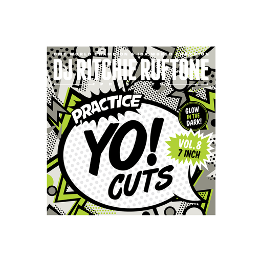 Practice Yo! Cuts Volume 8 - Glow In The Dark Vinyl 7" - Rock and Soul DJ Equipment and Records