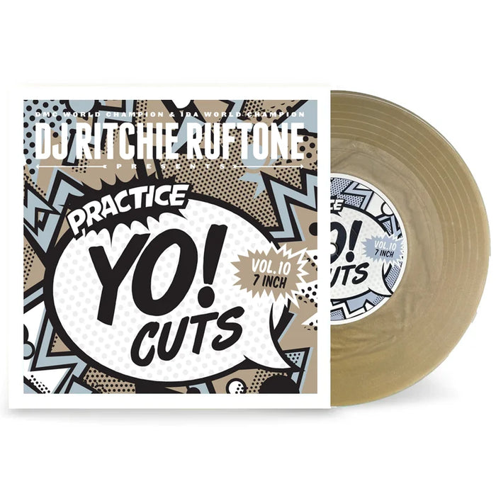 Practice Yo! Cuts v10- Gold 7 inch vinyl.